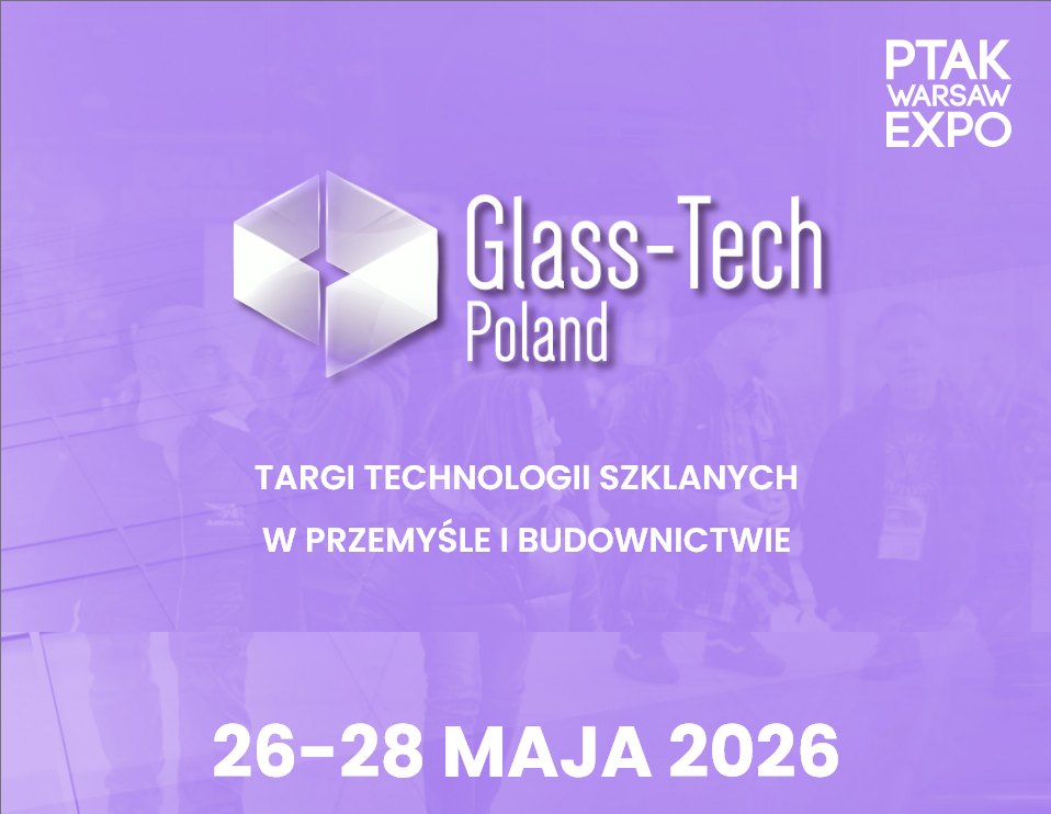 Targi branżowe Glass-Tech Poland